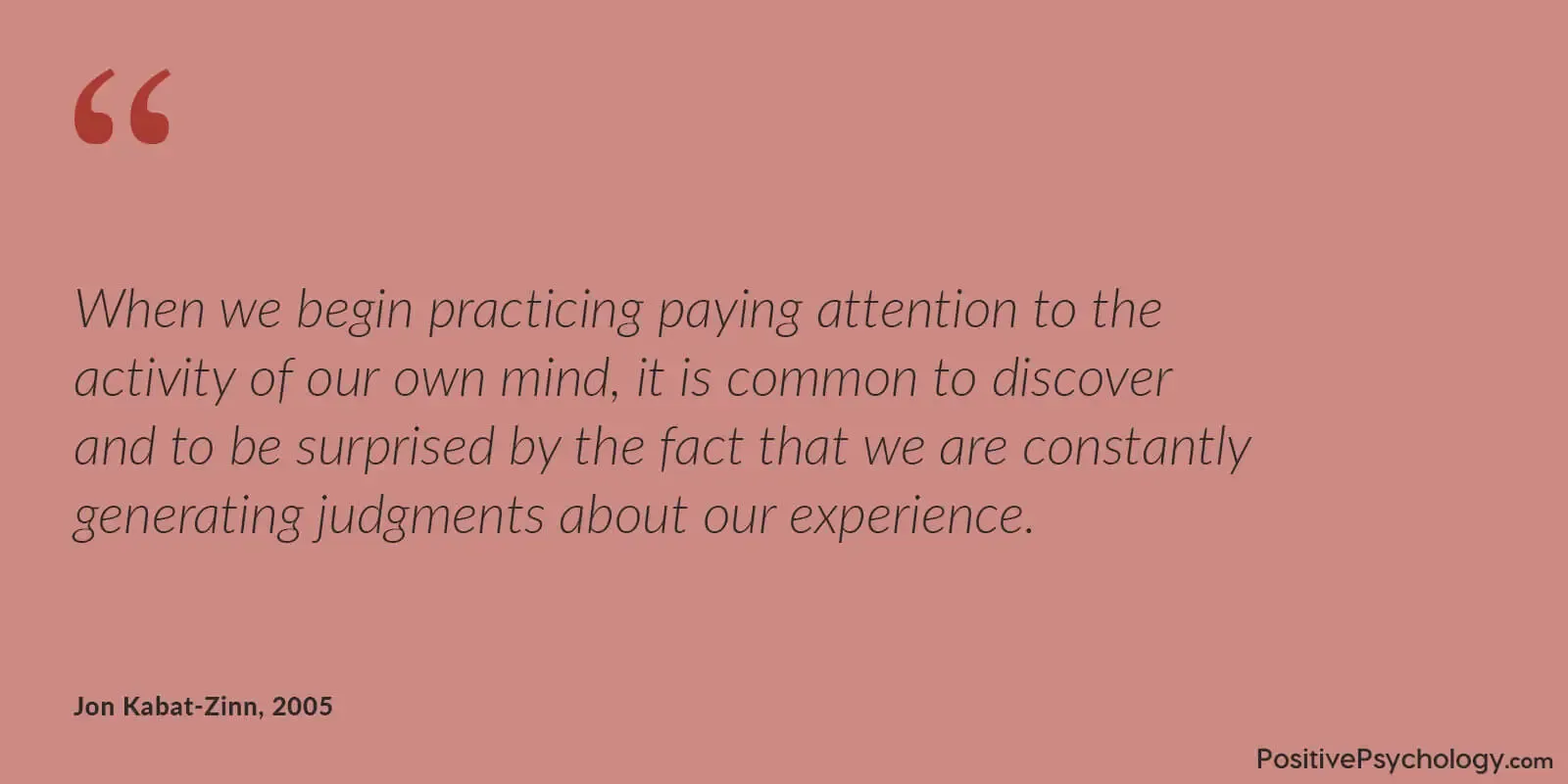Mindfulness is paying attention