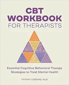 CBT Workbook for Therapists