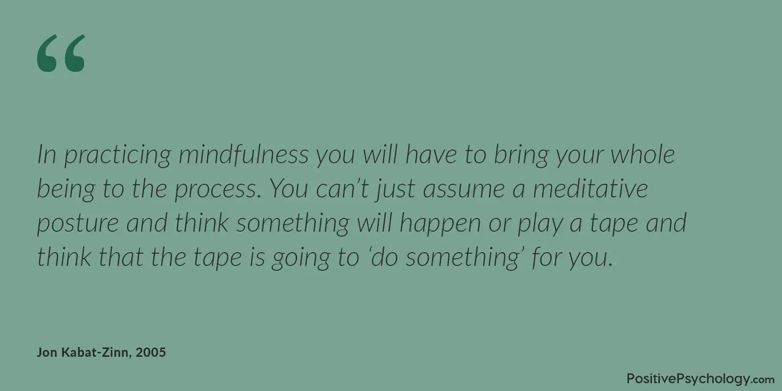 Mindfulness is about the whole being