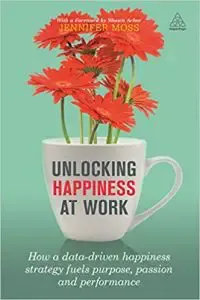 Unlocking happiness at work